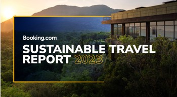 Rising popularity of sustainable accommodations highlighted in Booking.Com Report